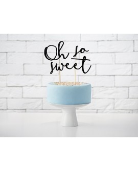 Topper "Oh so süß" Tortendekoration